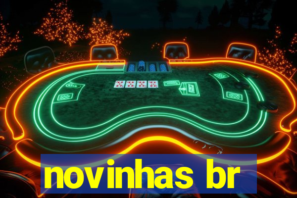 novinhas br